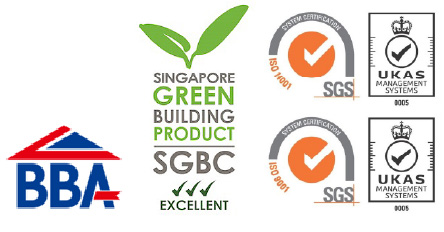 BBA, Singapore Green Building Product (SGBC Excellent), SGS ISO 14001 and ISO 9001, UKAS